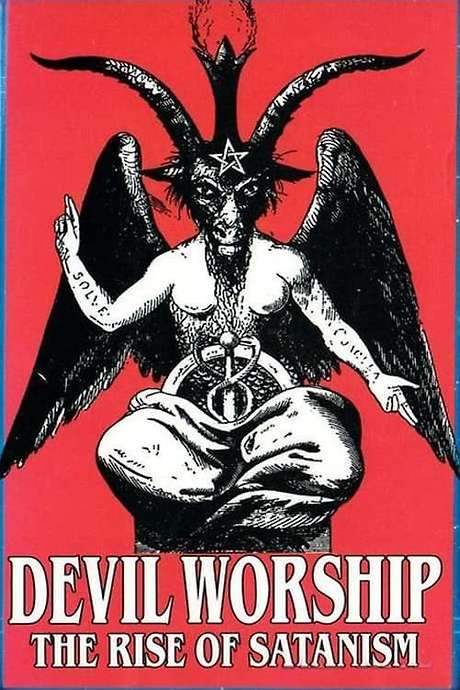 Devil Worship: The Rise of Satanism